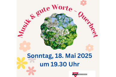 Musik und gute Worte